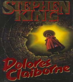 Stephen King - Dolores Claiborne Quotes