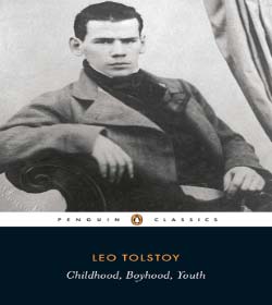 Leo Tolstoy - Childhood, Boyhood, and Youth Quotes