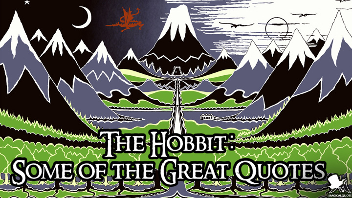 The Hobbit: Some of the Great Quotes