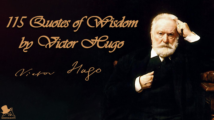 115-Quotes-of-Wisdom-by-Victor-Hugo