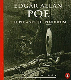 Edgar Allan Poe (The Pit and the Pendulum Quotes)