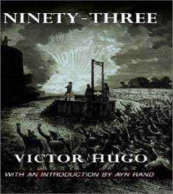 Victor Hugo (Ninety-Three Quotes)