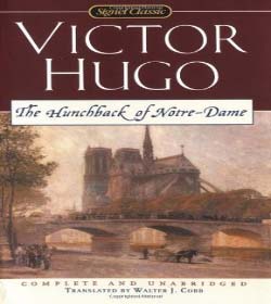 Victor Hugo (The Hunchback of Notre-Dame Quotes)