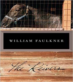 William Faulkner (The Reivers Quotes)