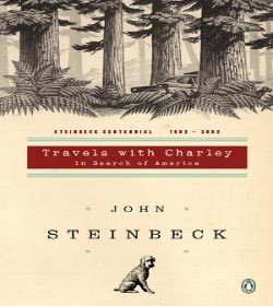 John Steinbeck (Travels with Charley: In Search of America Quotes)