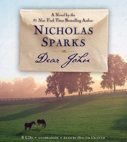 Nicholas Sparks - Dear John Quotes