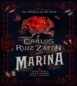 Carlos Ruiz Zafón - Marina Quotes