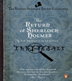 Arthur Conan Doyle - The Return of Sherlock Holmes Quotes