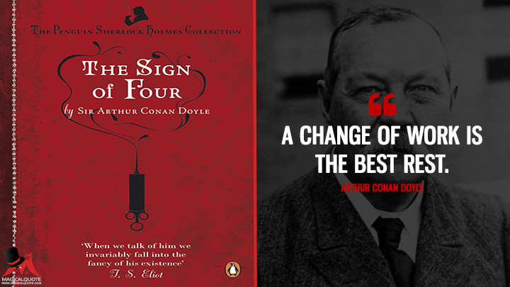 A change of work is the best rest. - MagicalQuote