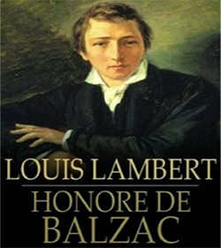 Honoré de Balzac - Louis Lambert Quotes