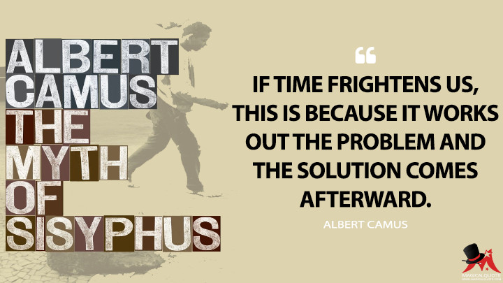 The Myth Of Sisyphus Quotes The Myth Of Sisyphus Quotes - Page 2 Of 3 - Magicalquote