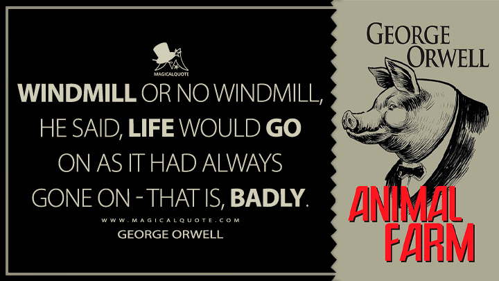 22 Key Quotes from Novel Animal Farm - MagicalQuote