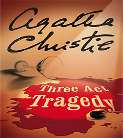 Agatha Christie - Three Act Tragedy Quotes