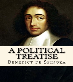 Baruch Spinoza - Political Treatise Quotes