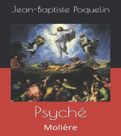 Molière - Psyche Quotes