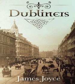 James Joyce - Dubliners Quotes