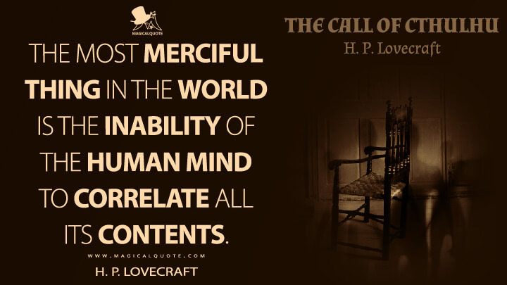 The Call Of Cthulhu Quotes H P Lovecraft MagicalQuote