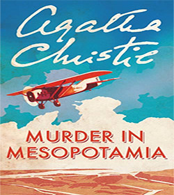 Agatha Christie - Murder in Mesopotamia Quotes