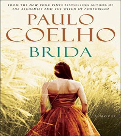 Paulo Coelho - Brida Quotes