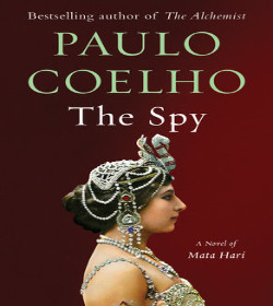 Paulo Coelho (The Spy Quotes)