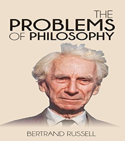 Bertrand Russell (The Problems of Philosophy Quotes)