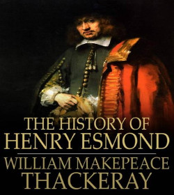 William Makepeace Thackeray (The History of Henry Esmond Quotes)