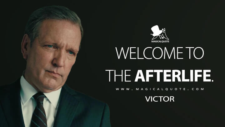Welcome to the afterlife. - Victor (TENET Quotes)