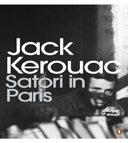 Jack Kerouac (Satori in Paris Quotes)