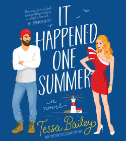 Tessa Bailey (It Happened One Summer Quotes)