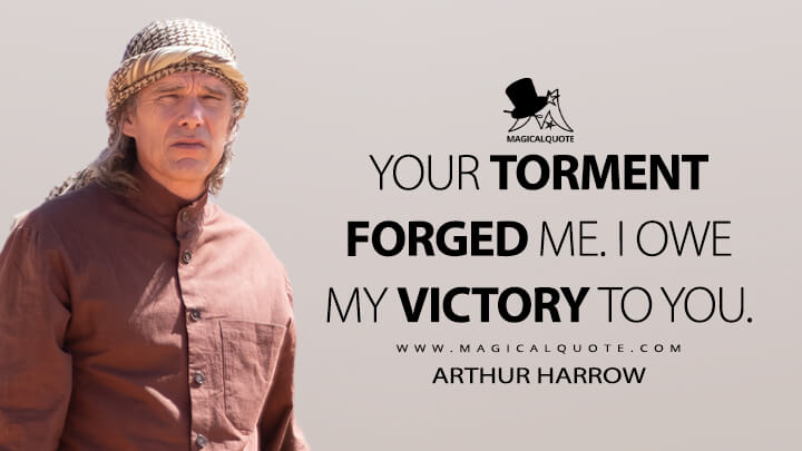 Your torment forged me. I owe my victory to you. - Arthur Harrow (Moon Knight Quotes)