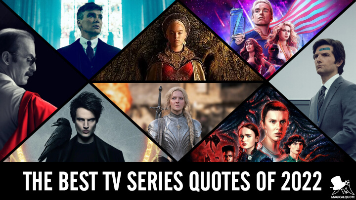 The Best TV Series Quotes of 2022
