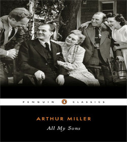 Arthur Miller (All My Sons Quotes)