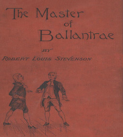 Robert Louis Stevenson (The Master of Ballantrae Quotes)