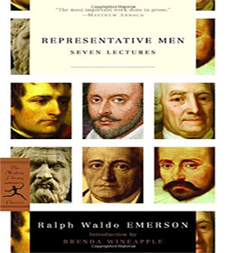 Ralph Waldo Emerson (Representative Men Quotes)