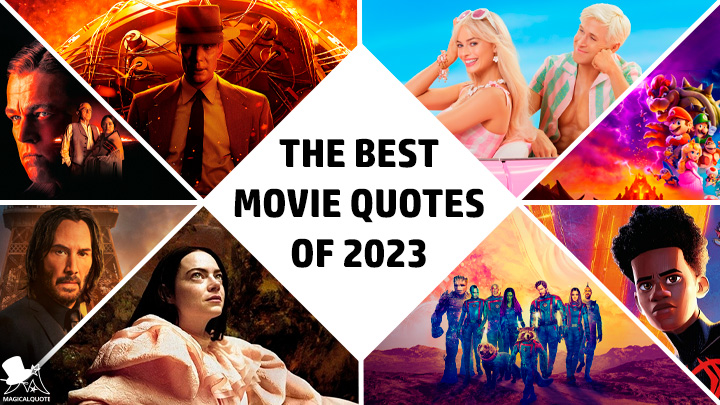 The Best Movie Quotes of 2023 So Far…