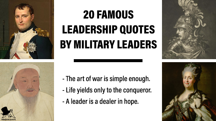 20 Famous Leadership Quotes by Military Leaders