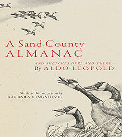 Aldo Leopold (A Sand County Almanac Book Quotes)