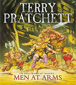 Terry Pratchett (Men at Arms Discworld Book Quotes)