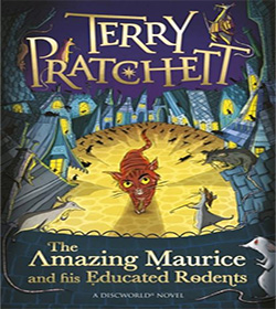 Terry Pratchett (The Amazing Maurice and His Educated Rodents Discworld Book Quotes