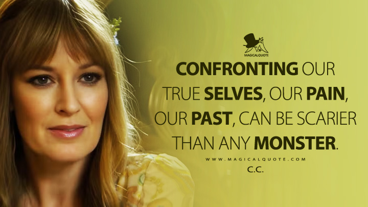 Confronting our true selves, our pain, our past, can be scarier than any monster. - C.C. (Percy Jackson and the Olympians Disney+ Series Quotes)